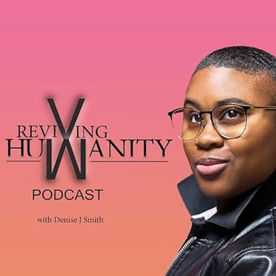 Reviving Humanity
