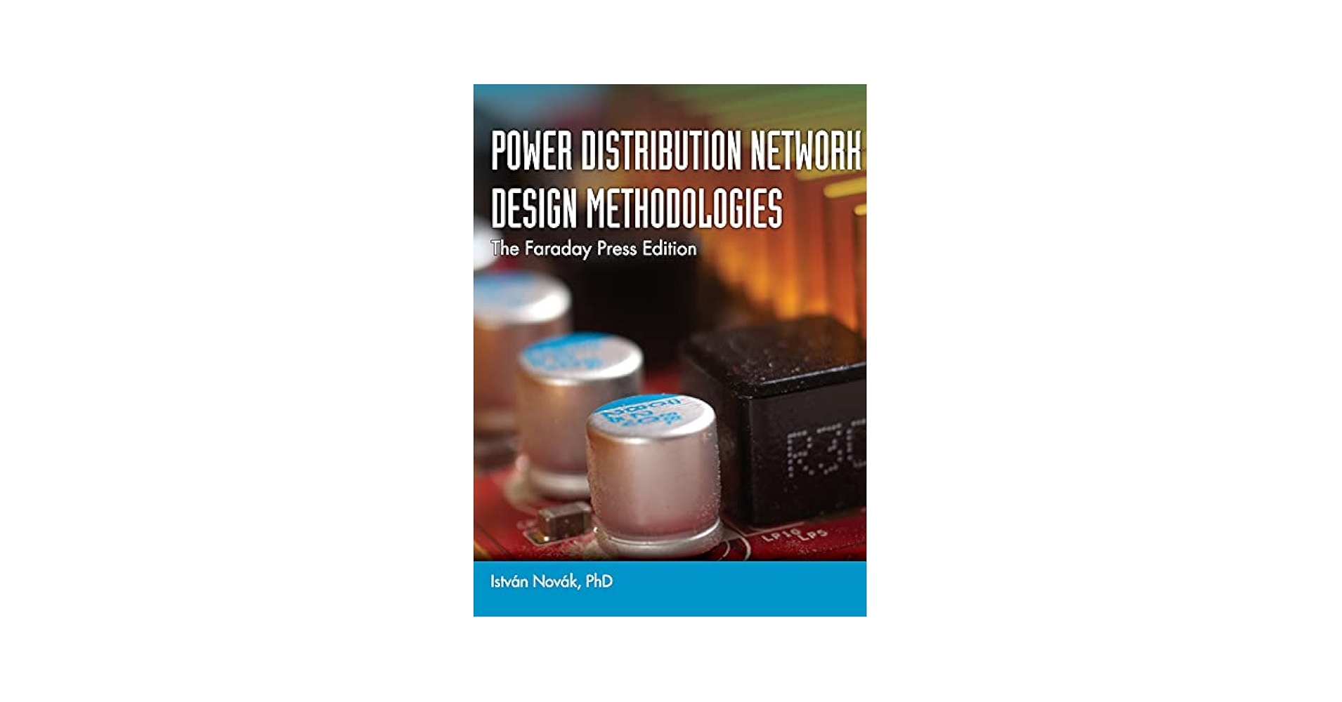 Power Distribution Network Design Methodologies: Novák