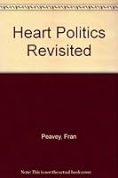 Heart Politics Revisited 1864031050 Book Cover