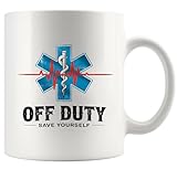 Panvola Off Duty Save Yourself Paramedics EMT Gifts Ambulance Driver Emergency Responder Nurse Doctor Novelty...