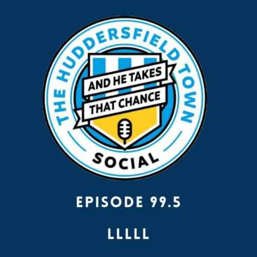 The Town Social 99.5: Bolton Wanderers 2 - 1 Huddersfield Town