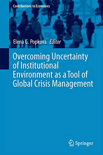 Buy Overcoming Uncertainty of Institutional Environment as a Tool of Global Crisis Management — BookShops.in