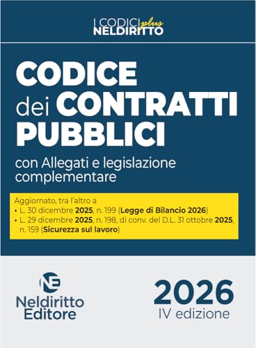 Nuovo codice dei contratti pubblici plus 2026 con allegati e legislazione complementare. Nuova ediz. Con espansione online