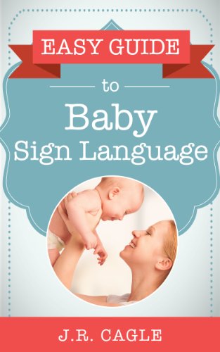 Easy Guide to Baby Sign Language