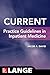 CURRENT Practice Guidelines in Inpatient Medicine