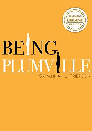Being Plumville Kindle Edition