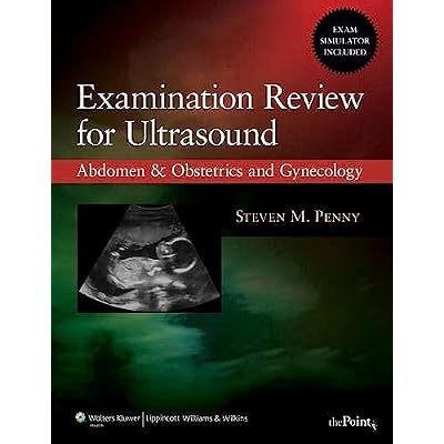Examination Review for Ultrasound