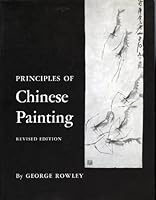 Principles of Chinese Painting (Monographs in Art & Archaeology) 0691003009 Book Cover