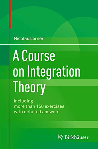 A Course on Integration Theory view 2