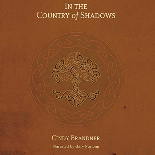 In the Country of Shadows by Cindy Brandner episode artwork