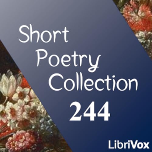 『Short Poetry Collection 244 by Various』のカバーアート