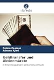 Geldtransfer und Aktienmärkte: in Entwicklungsländern: eine empirische Studie
