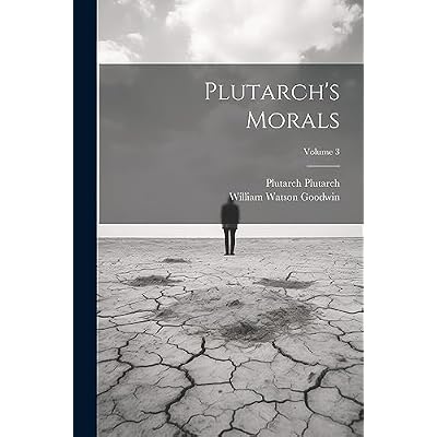Plutarch's Morals; Volume 3