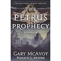 The Petrus Prophecy
