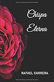 Chispa Eterna (Spanish Edition)