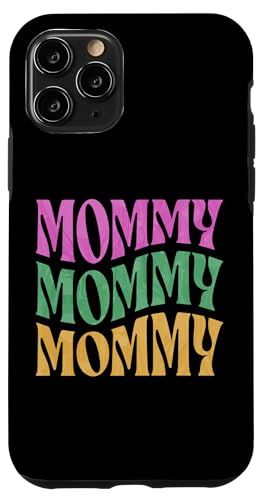 iPhone 11 Pro Women's Retro "Mommy" Mother's Day Quotes for Moms and Mamas Case