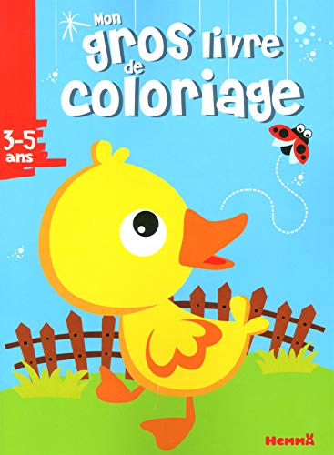 Mon gros livre de coloriage: Canard