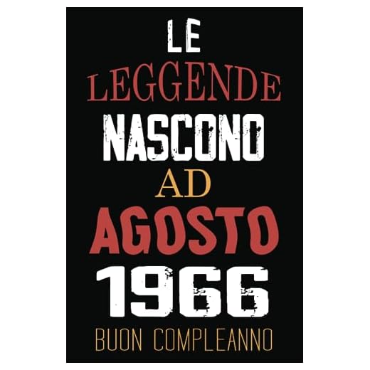 Le Leggende Nascono Ad Agosto 1966: Idea regalo originale e divertente di 57 anni per donne e uomini. Taccuino a righe