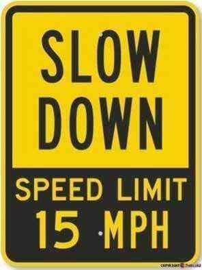 New Warning Signs Metal Tin Sign -Aluminum Slow Down Speed Limit 15 Mph Fluorescent Yellow Road Outdoor Industrial 12x8 Inches Prompt