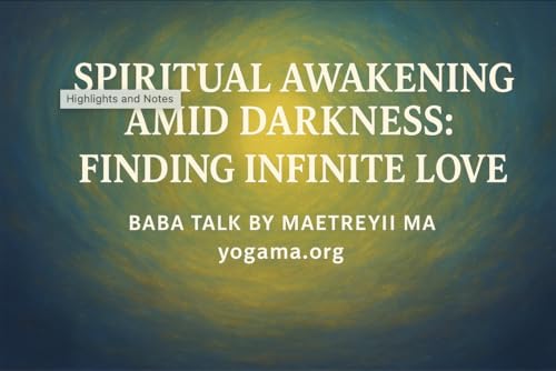Spiritual Awakening Amid Darkness: Finding Infinite Love cover art