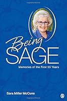 Being SAGE: 55th Anniversary Edition 1071855514 Book Cover