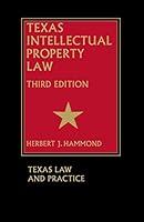 Texas Intellectual Property Law 157823459X Book Cover