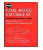 audi coupe parts  Audi and Auto Union Workshop Manual: Audi 4000s & Cs Coupe GT 1984-87: Part No A487
