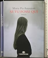 Se tu fossi qui 8860523168 Book Cover