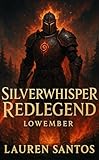 Silverwhisper Redlegend Low ember