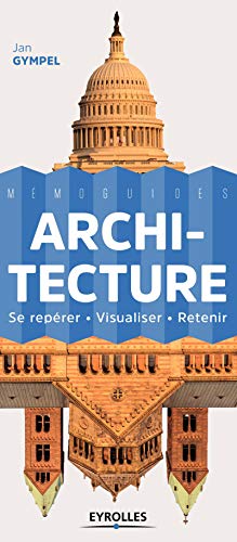 Télécharger Architecture: Se repérer - Visualiser - Retenir. Livre eBook France