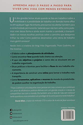 Trabalho Organizado: Encontre equilíbrio e significado num mundo cada vez mais sobrecarregado