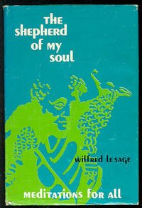 Hardcover The shepherd of my soul;: Meditations for all Book