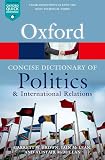 The Concise Oxford Dictionary of Politics and International Relations