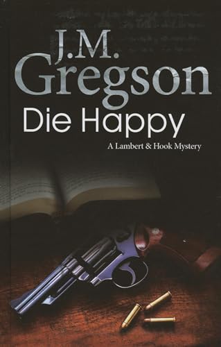 Die Happy (Lambert and Hook Mystery, 24)