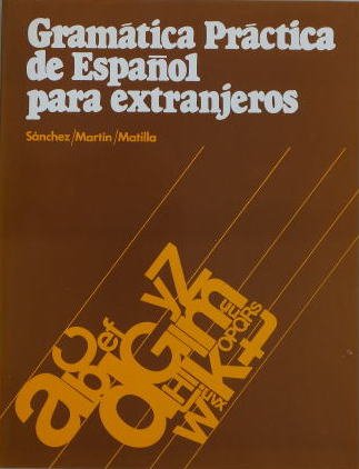 Gramática Práctica De Español Para Extranjeros