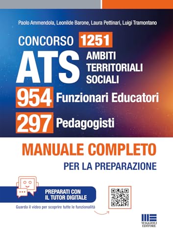 Concorso ATS Ambiti Territoriali Sociali 1251 Funzionari Educatori - Manuale completo per tutte le prove