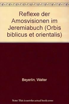Hardcover Reflexe Der Amosvisionen Im Jeremiabuch [German] Book