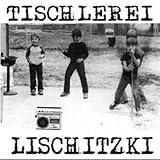 TISCHLEREI LISCHITZKI Treppenbau & Punkrock LP [Vinyl LP]