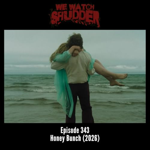 343 - Honey Bunch (2025) - A Shudder Original