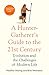HUNTER günstig Kaufen-A Hunter Gatherer's Guide to the 21st Century: Evolution and the Challenges of Modern Life