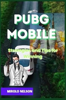Paperback PUBG Mobile: Strategies and Tips for Winning [Large Print] Book