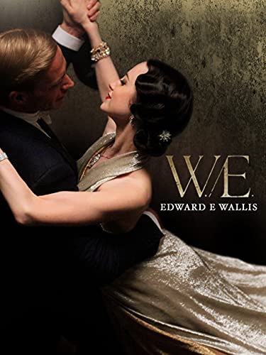  W.E. - Edward e Wallis