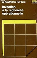 Invitation a la recherche operationnelle (Dunod entreprise : Serie Techniques quantitatives de gestion) 2040022759 Book Cover