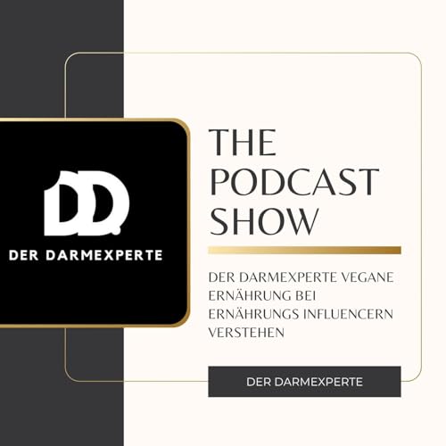 Page de couverture de Der Darmexperte Vegane Ernährung bei Ernährungs Influencern verstehen