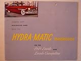  Prospekt/brochure - Lincoln and Lincoln Cosmopolitan bring you Hydra-Matic - Modelle 1949 - Original