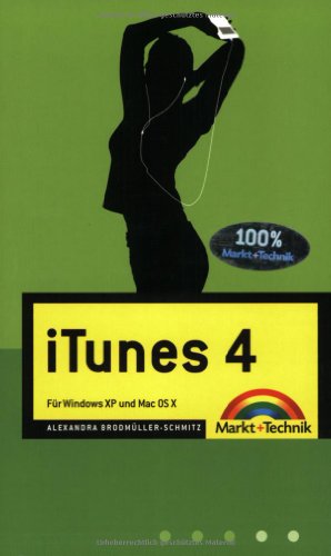 iTunes 4: Für Windows XP und Mac OS X (Macintosh Bücher) iTunes 4: Für Windows XP und Mac OS X (Macintosh Bücher)
