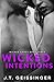 Wicked Intentions (Wicked Games)