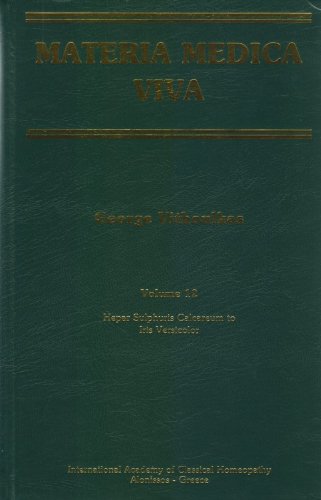 Materia Medica Viva - Volume 12 - Hepar Sulphuris Calcareum to Iris Versicolor