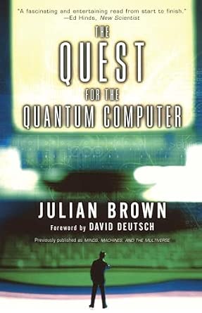 Quest for the Quantum Computer 1st Touchstone Edition book cover