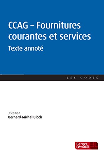 Télécharger CCAG Fournitures courantes et services : Texte annoté livre En ligne